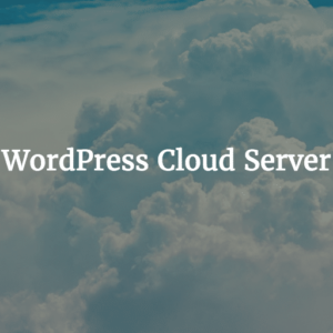 WordPress Cloud Server